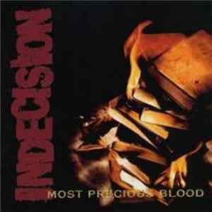 Indecision - Most Precious Blood mp3