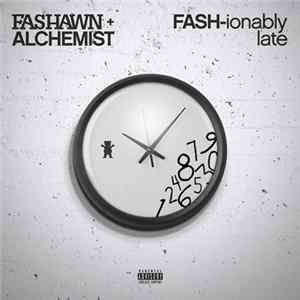 Fashawn + Alchemist - Fash-ionably Late mp3