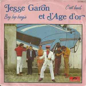 Jesse Garon Et L'Age D'Or - C'Est Lundi / Boy Bop Boogie mp3
