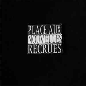 Various - Place Aux Nouvelles Recrues mp3