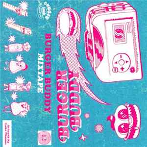 Various - Burger Buddy Mixtape mp3
