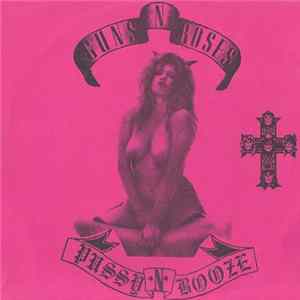 Guns N' Roses - Pussy N' Booze mp3