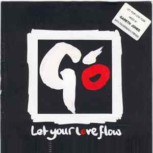 Go - Let Your Love Flow mp3