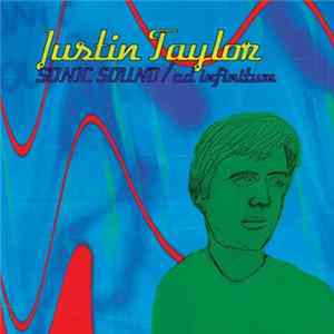 Justin Taylor - Sonic Sound / Ad Infinitum mp3