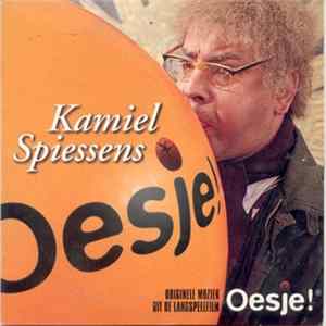 Kamiel Spiessens - Oesje! mp3