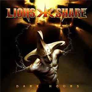 Lion's Share - Dark Hours mp3
