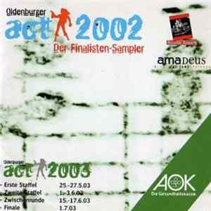 Various - Oldenburger Act 2002 - Der Finalisten Sampler mp3