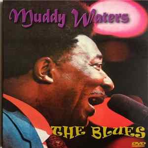 Muddy Waters - The Blues mp3