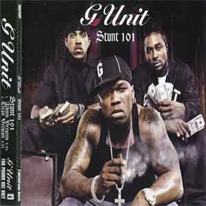 G Unit - Stunt 101 mp3