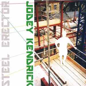 Jodey Kendrick - Steel Erector mp3