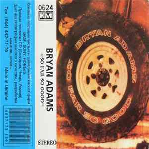 Bryan Adams - So Far So Good mp3