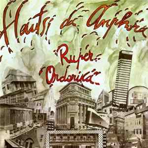 Ruper Ordorika - Hautsi Da Anphora mp3