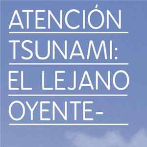 Atención Tsunami - El Lejano Oyente mp3