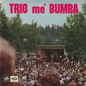 Trio Me' Bumba - Trio Me' Bumba mp3
