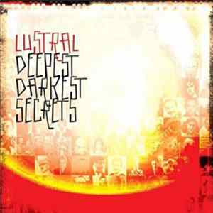 Lustral - Deeper Darker Secrets mp3
