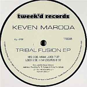 Keven Maroda - Tribal Fusion EP mp3