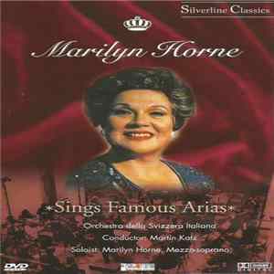 Marilyn Horne, Orchestra Della Svizzera Italiana - Sings Famous Arias mp3