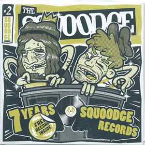 The Mighty Beats / The No Talent One Man Band - The Squoodge Battle (7 Years Of Squoodge Records) mp3