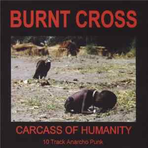Burnt Cross - Carcass Of Humanity mp3