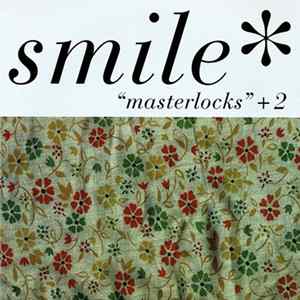Smile - Masterlocks + 2 mp3