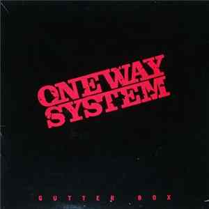 One Way System - Gutter Box mp3