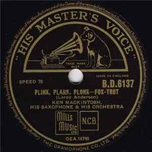 Ken Mackintosh, His Saxophone And His Orchestra - Plink, Plank, Plonk / Harlem Nocturne mp3