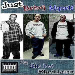 Og Sin Loc Blackburn - Just Being Myself mp3