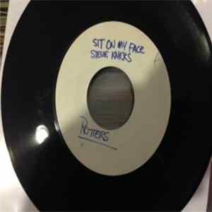 The Rotters - Sit On My Face Stevie Nicks mp3