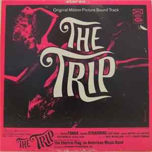 The Electric Flag - The Trip: Original Motion Picture Soundtrack mp3