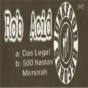 Rob Acid - Das Legat mp3