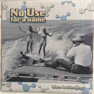 No Use For A Name - More Betterness! mp3