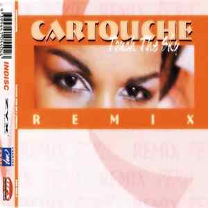 Cartouche - Touch The Sky (Remix) mp3