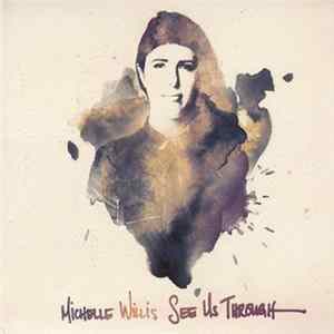 Michelle Willis - See Us Through mp3