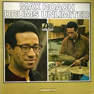 Max Roach - Drums Unlimited mp3
