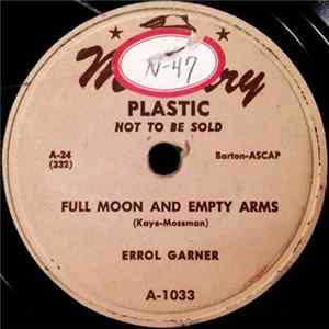 Errol Garner - Full Moon And Empty Arms / Memories Of You mp3