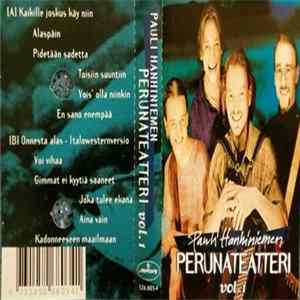 Pauli Hanhiniemen Perunateatteri - Vol. 1 mp3