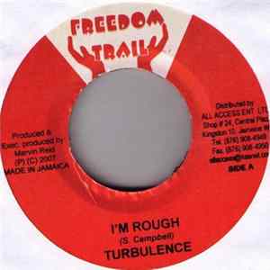 Turbulence - I'm Rough mp3
