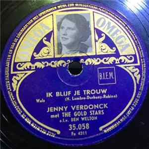 Jenny Verdonck Met The Gold Stars , o.l.v. Ben Welton - Ik Blijf Je Trouw / Mag Ik Een Abonnement mp3