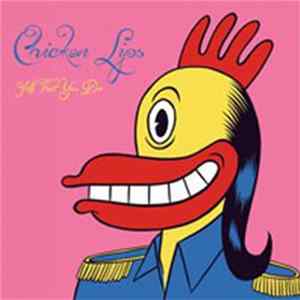 Chicken Lips - All That You Do mp3
