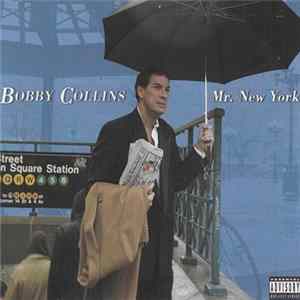 Bobby Collins - Mr. New York mp3