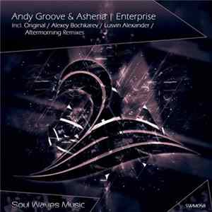 Andy Groove & Asheria - Enterprice mp3