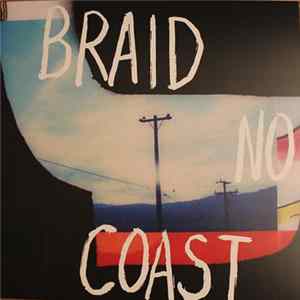 Braid - No Coast mp3