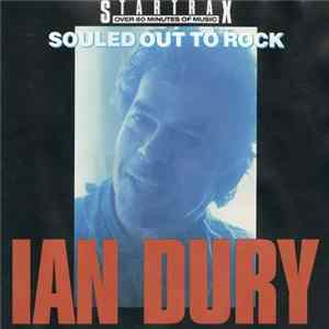 Ian Dury - Souled Out To Rock mp3
