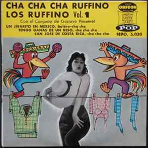 Los Ruffino - Vol. 1 - Cha Cha Cha Ruffino mp3