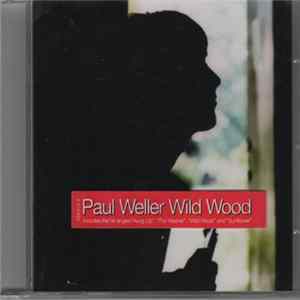 Paul Weller - Wild Wood mp3