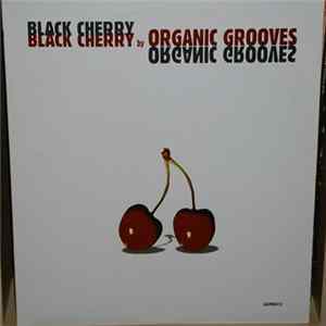 Organic Grooves - Black Cherry mp3