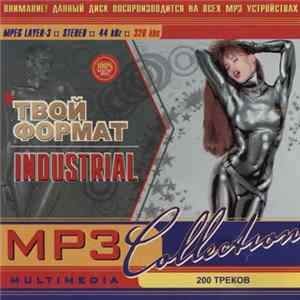 Various - MP3 Collection: Твой Формат Industrial mp3