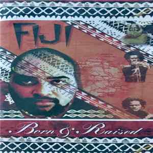 Fiji - Born and Raised mp3