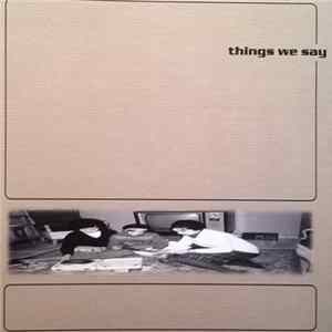 Various - Things We Say mp3
