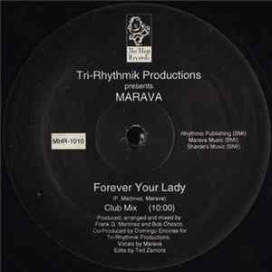 Tri-Rhythmik Productions Presents Marava - Forever Your Lady mp3